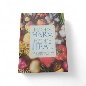 Reader's Digest Colorful Foods That Harm, Foods That Heal Cookbook
